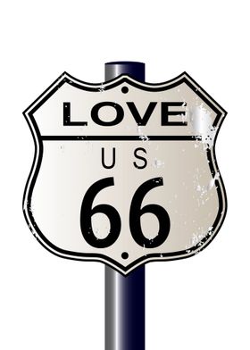 Love Route 66 Sign