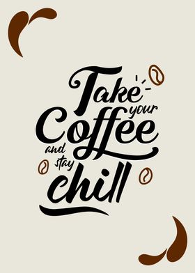 Take Your Coffee
