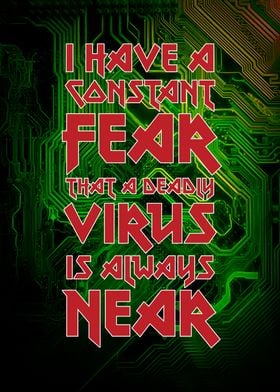 Fear of deadly virus