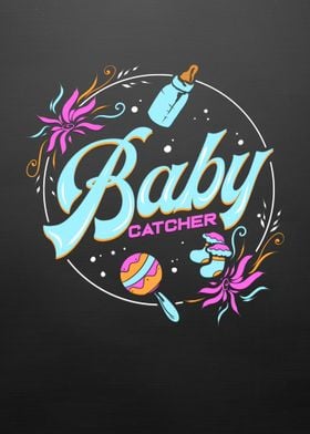 Doula Midwife Baby Catcher