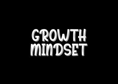 Growth Mindset