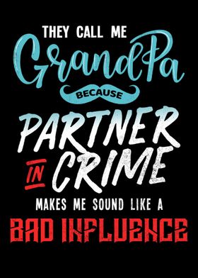 Grandpa partner bad in