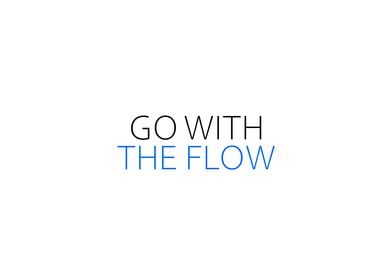 Go With The Flow