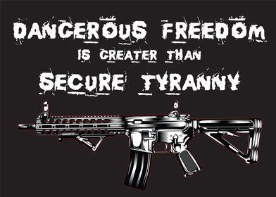 Dangerous Freedom