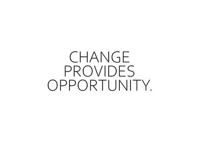 Change Provides Opp