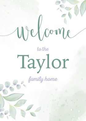 Welcome Taylor Family