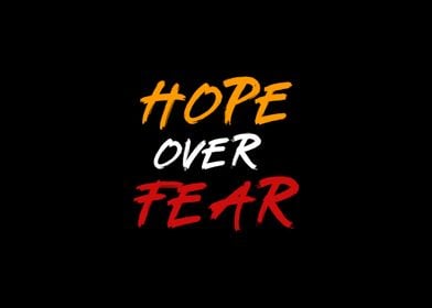 Hope Over Fear