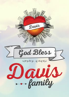 God Bless Davis Family