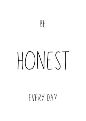 Be Honest Every Day