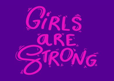 Girls Are Strong