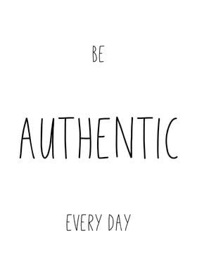 Be Authentic Every Day