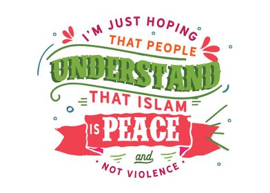 Islam is peace