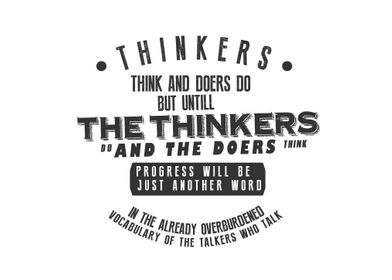 think and doers do