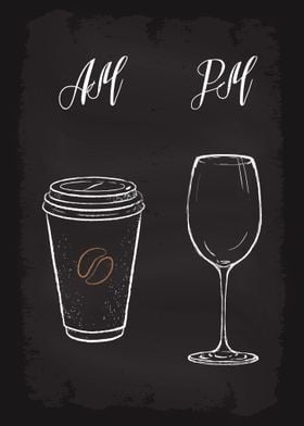 AM Coffee PM Wine