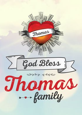 God Bless Thomas Family