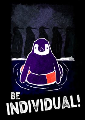 Be individual