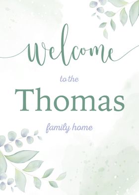 Welcome Thomas Family