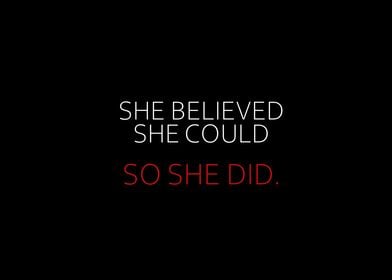 She Believed She Could So