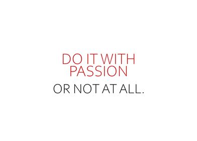 Do It With Passion 