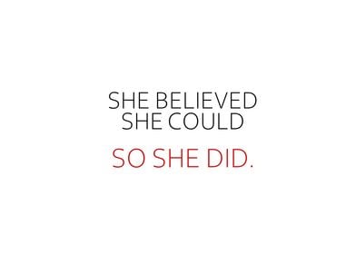 She Believed She Could So