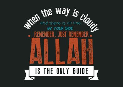 Allah is the only guide