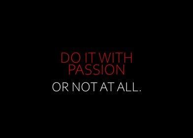 Do It With Passion 