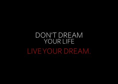 Live Your Dream