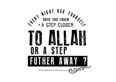 closer to Allah