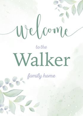 Welcome Walker Family