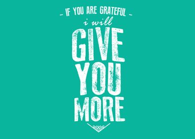 if you are grateful 