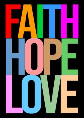 Faith Hope Love Positive