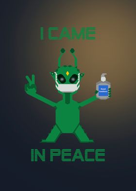 I came in peace 5