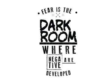 fear is the darkroom 