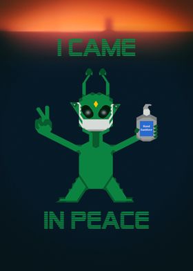 I came in peace 3