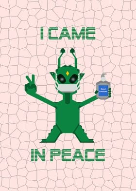 I came in peace 7
