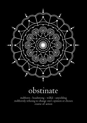 Mandala word obstinate