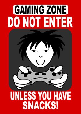 Gaming Zone Warning Poster