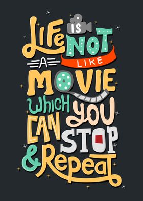 Life is not like a movie 