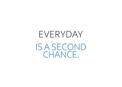 Everyday A Second Chance