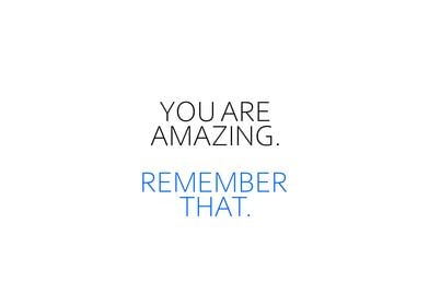 You Are Amazing 