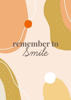 Remember to Smile Quotes