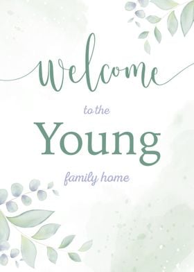 Welcome Young Family