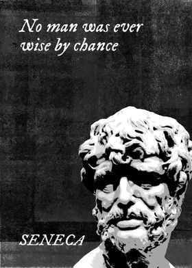 Seneca Wise by Chance