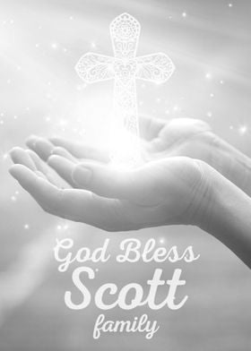 God Bless Scott Family