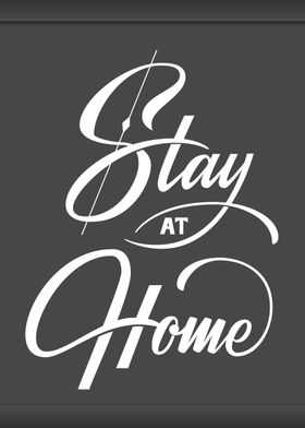 Stay at home