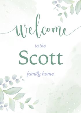 Welcome Scott Family