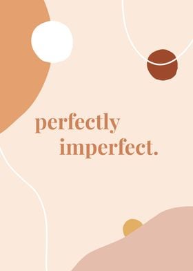 Perfectly Imperfect Quotes