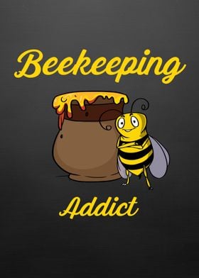 Beekeeper Bee Addict