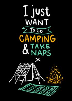 I Just Want To Go Camping 