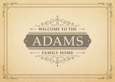 Adams Family Home